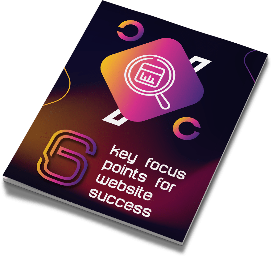 Cover mockup of "6 Key Focus Points For Website Success"